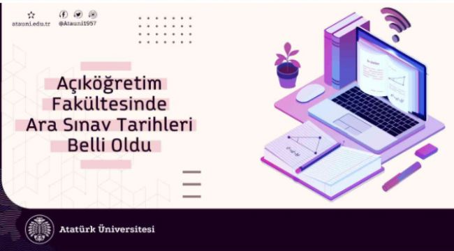 Açıköğretim Fakültesinde ara sınav tarihleri belli oldu