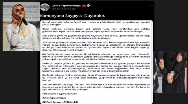 Zehra Taşkesenlioğlu'ndan açıklama geldi, Ünsal Ban gözaltında...