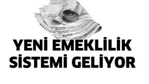 Yaş ve prim gün sayısı değişiyor