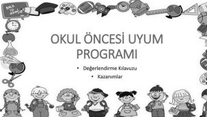 Uyum programı başlıyor