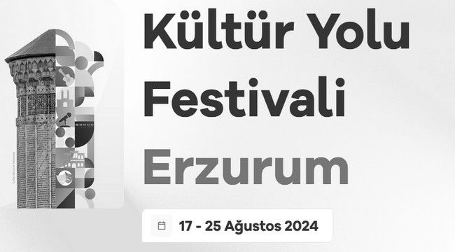 Erzurum Kültür Yolu Festivali'nde geri sayım...