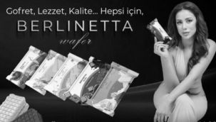 Çikolata ve Gofret devi 'Berlinetta' Erzurum'da tesis kurdu