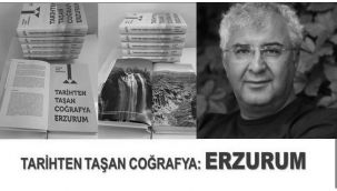 Erzurum sevdalısı bir doktorun kaleminden "Tarihten Taşan Coğrafya Erzurum"