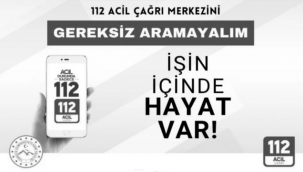 Erzurum'da 6 ayda 100 bin asılsız çağrı