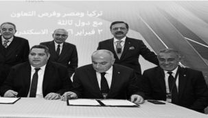 Türkiye ve Mısır Ticaretinde Protokolle Yeni Dönem...