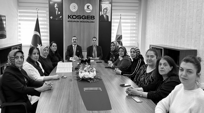 TOBB Erzurum Kadın Girişimciler Kurulu